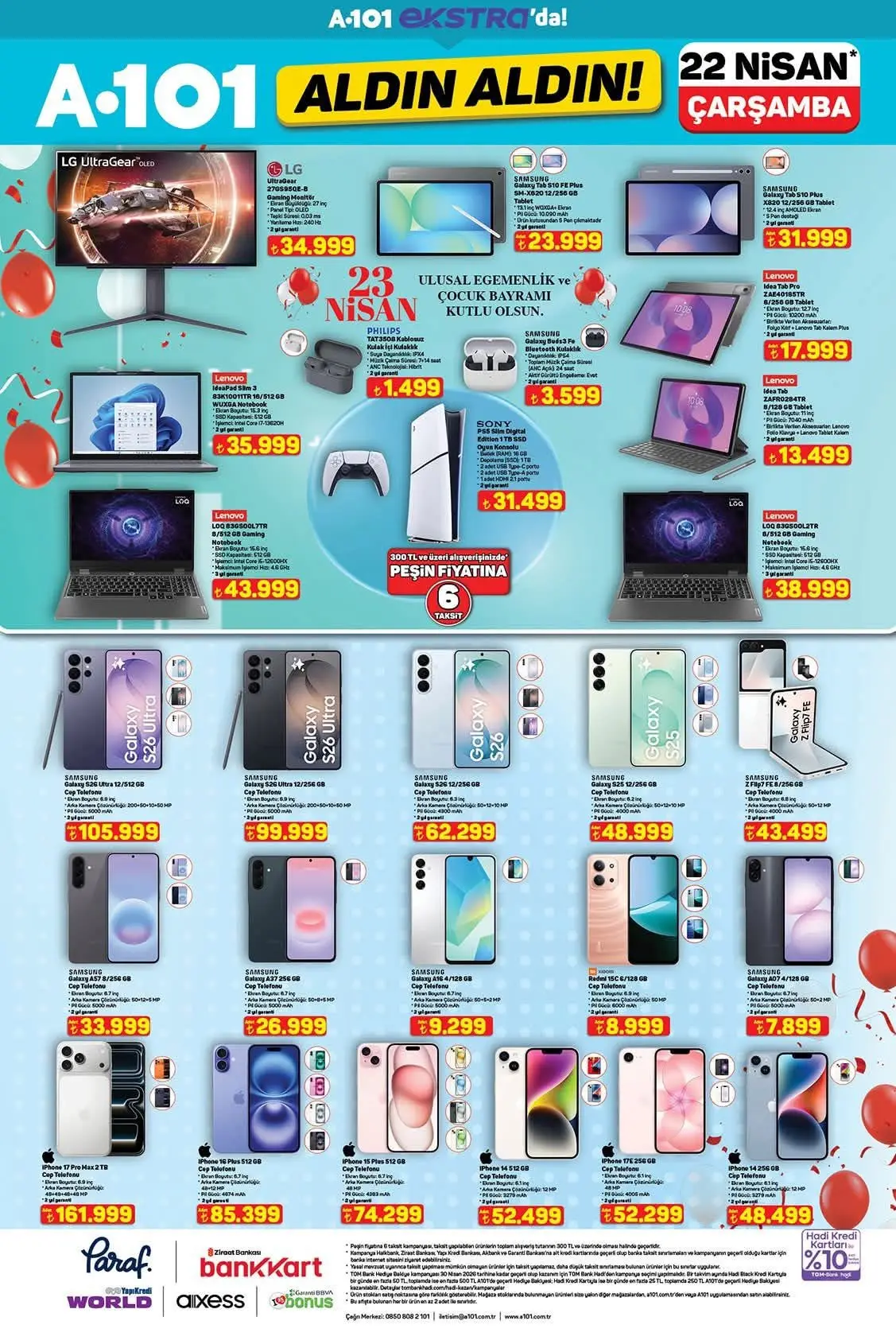 A101’in 22 Nisan Kampanyasında Teknoloji Devleri ve Yine Doyurucu Fırsatlar