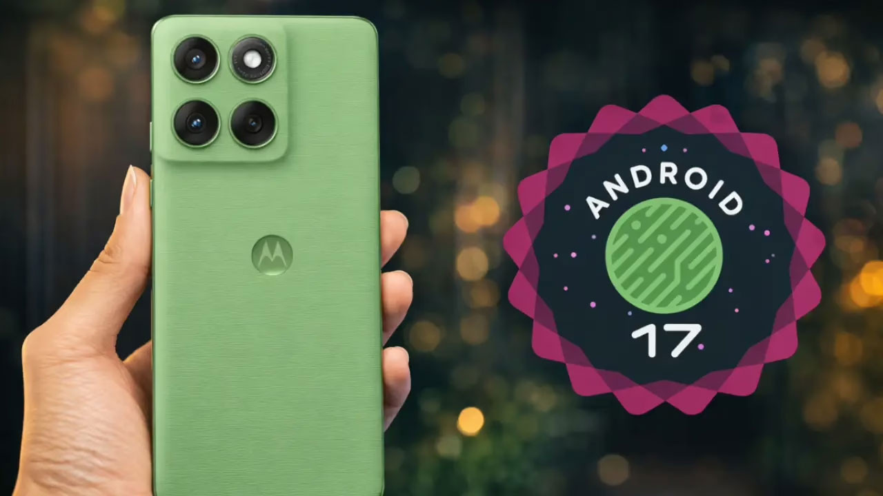 Android 17 Beta Programı: Razr ve Edge ile Üst Düzey Cihazlarda Test Başladı