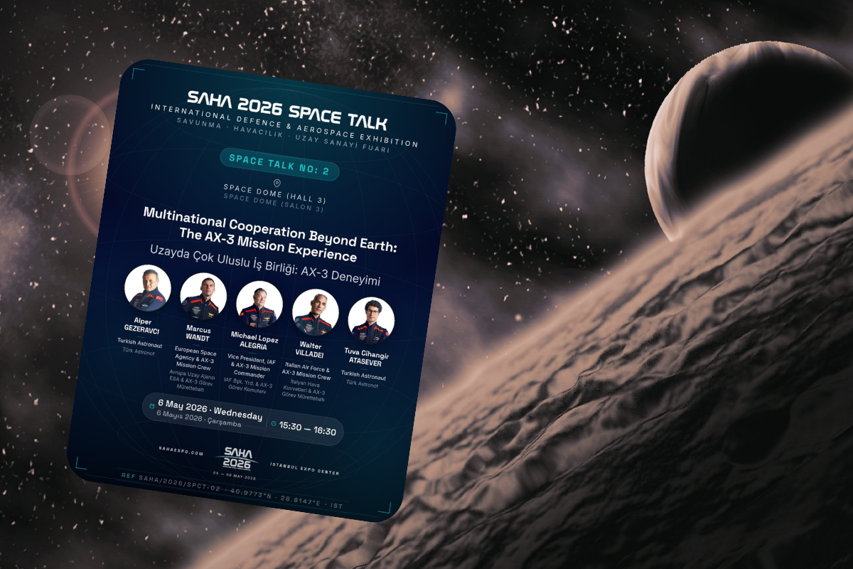 Space Talk Sahasında SAHA 2026: Türkiye’nin Uzay Ekonomisine Yönelik Büyük Adım